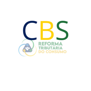 CBS: A Contribuição sobre Bens e Serviços que vai Transformar a Tributação no Brasil em 2026